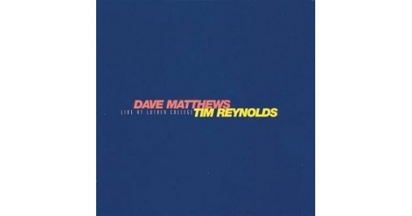 CD Dave Matthews Band - Live at Luther College Tim Reynolds (DUPLO)